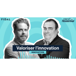 Podcast Episode 8 - Innovation : Valoriser l'innovation