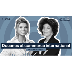 Podcast Episode 12 - International : Douanes et commerce international